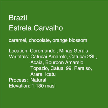 Brazil Estrela Carvalho Natural - Microlot