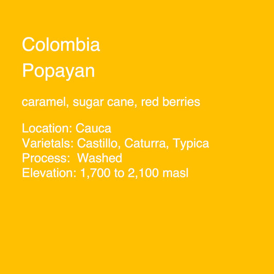 Colombia Popayan - Regional Coffee